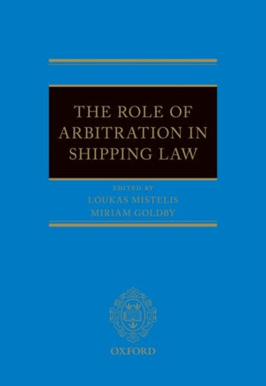 Role of Arbitration in Shipping Law