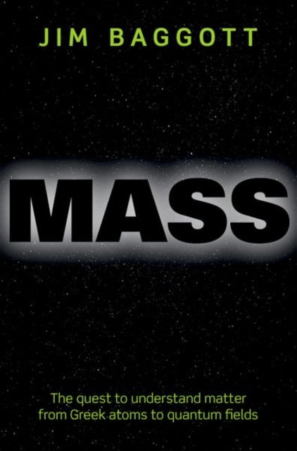Book cover of: Mass. By: Jim Baggott
