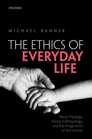 Ethics of Everyday Life