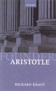 Book cover of: Aristotle. By: Richard Kraut