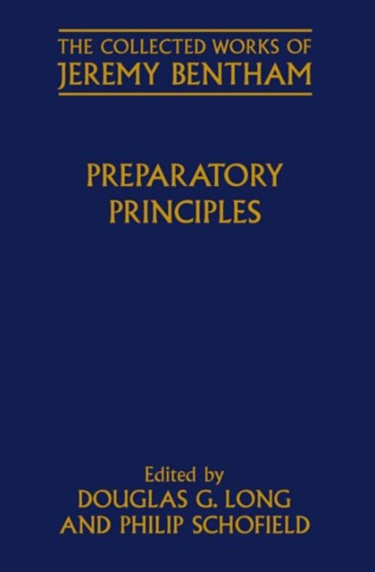 Book cover of: Preparatory Principles. By: Jeremy Bentham