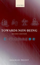 Book cover of: Towards Non-Being. By: Graham Priest