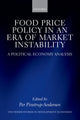 Book cover of: Food Price Policy in an Era of Market Instability. By: Per Pinstrup-Andersen