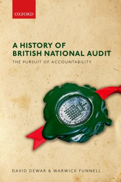 Book cover of: History of British National Audit:. By: David Dewar