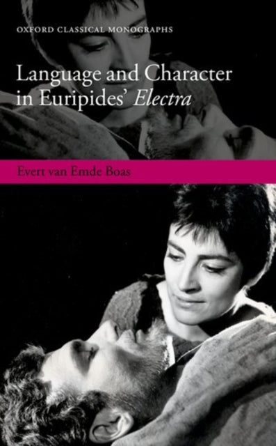 Book cover of: Language and Character in Euripides' Electra. By: Evert van Emde Boas