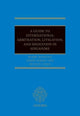 Book cover of: Guide to Int Arb, Litigation, and Mediation in Singapore. By: Mark Mangan