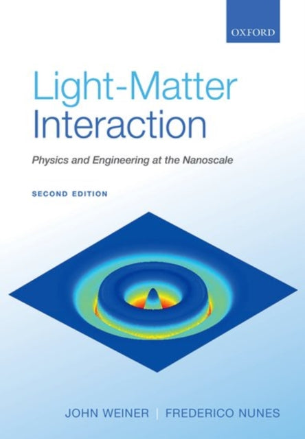 Book cover of: Light-Matter Interaction. By: John Weiner