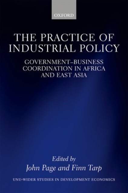 Book cover of: Practice of Industrial Policy