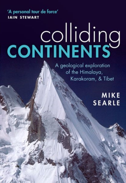 Book cover of: Colliding Continents. By: Mike Searle
