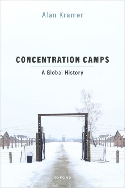 Book cover of: Concentration Camps. By: Alan Kramer