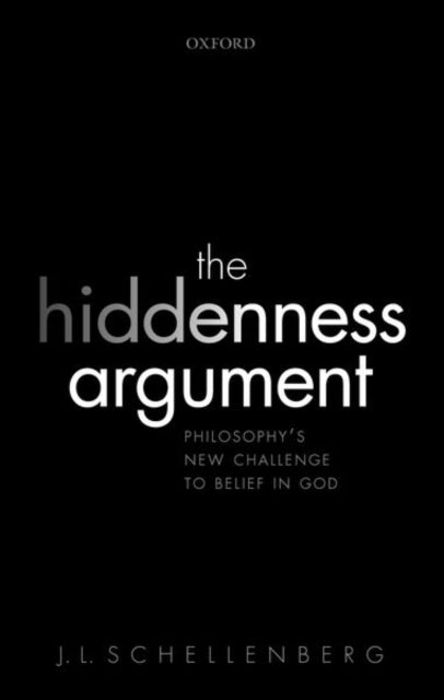 Book cover of: Hiddenness Argument. By: J. L. Schellenberg
