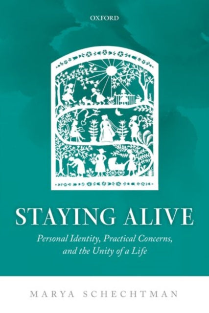 Book cover of: Staying Alive. By: Marya Schechtman