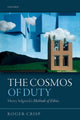 Book cover of: Cosmos of Duty. By: Roger Crisp