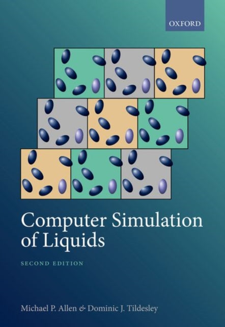 Book cover of: Computer Simulation of Liquids. By: Michael P. Allen