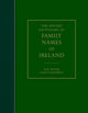 Book cover of: Oxford Dictionary of Family Names of Ireland. By: Kay Muhr