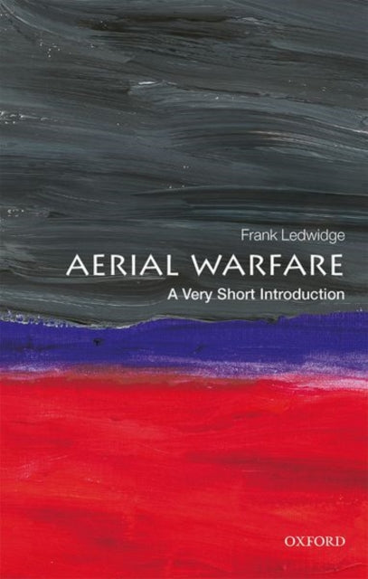 Book cover of: Aerial Warfare. By: Frank Ledwidge
