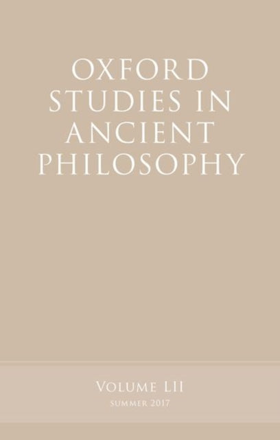 Book cover of: Oxford Studies in Ancient Philosophy, Volume 52. By: Victor Caston