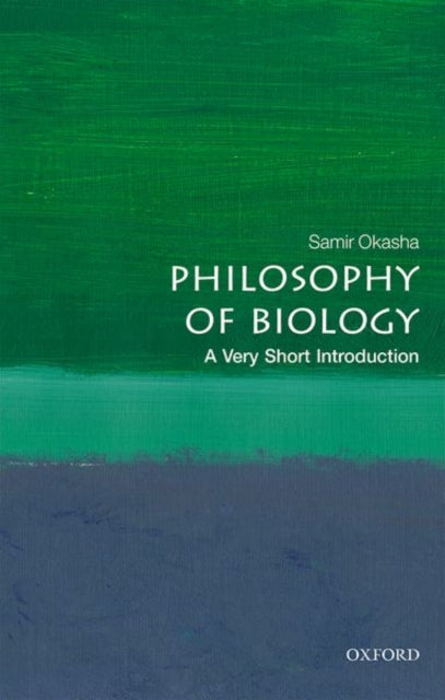 Book cover of: Philosophy of Biology. By: Samir Okasha