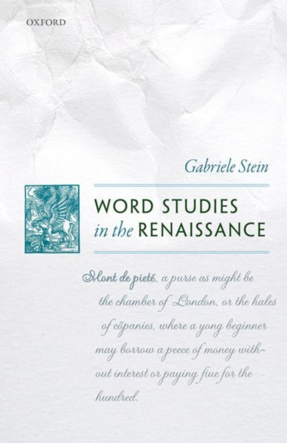Book cover of: Word Studies in the Renaissance. By: Gabriele Stein