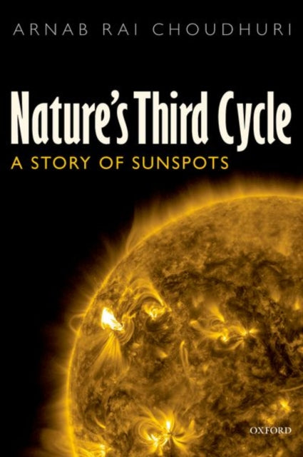 Book cover of: Nature's Third Cycle. By: Arnab Rai Choudhuri