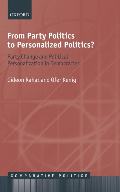 Book cover of: From Party Politics to Personalized Politics?. By: Gideon Rahat