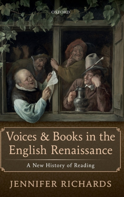 Book cover of: Voices and Books in the English Renaissance. By: Jennifer Richards