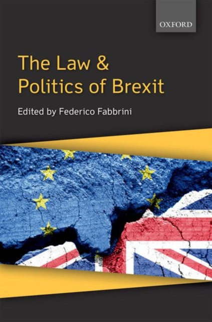 Book cover of: Law & Politics of Brexit. By: Federico Fabbrini