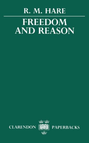 Freedom and Reason