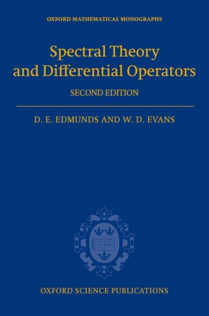 Book cover of: Spectral Theory and Differential Operators. By: David Edmunds