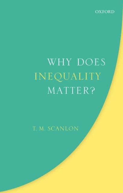 Book cover of: Why Does Inequality Matter?. By: Leo J. Scanlon