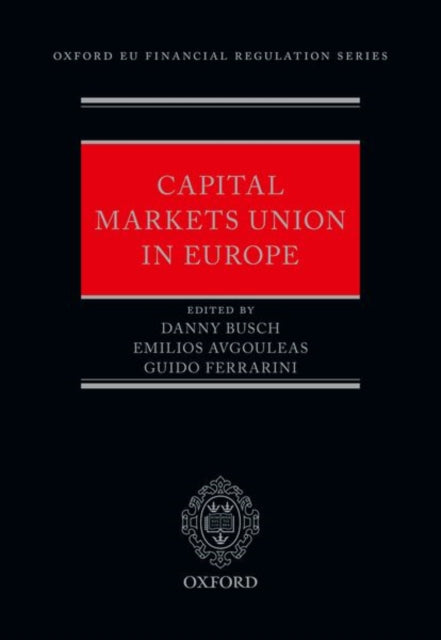 Book cover of: Capital Markets Union in Europe. By: Danny Busch
