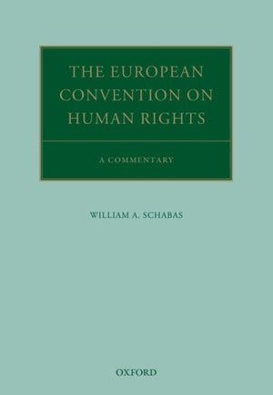 The European Convention on Human Rights