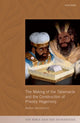 Book cover of: Making of the Tabernacle and the Construction of Priestly Hegemony. By: Nathan MacDonald