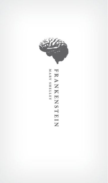 Book cover of: Frankenstein. By: Mary Shelley