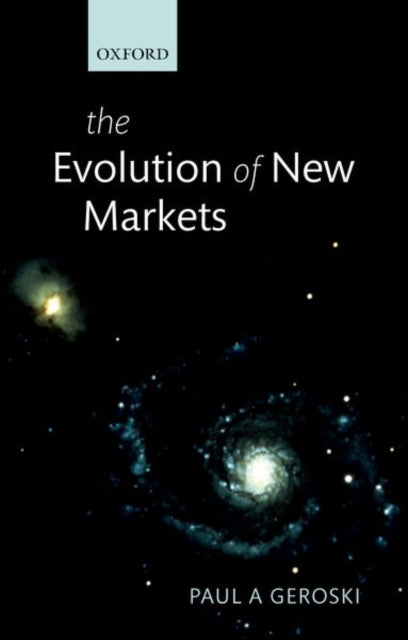 Book cover of: Evolution of New Markets. By: Paul Geroski