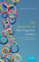 Book cover of: Dynamics of the Linguistic System. By: Hans-Jorg Schmid