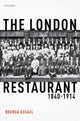 Book cover of: London Restaurant, 1840-1914. By: Brenda Assael