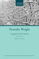 Book cover of: Prosodic Weight. By: Kevin M. Ryan
