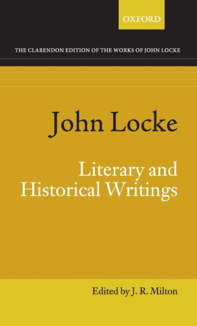 Book cover of: John Locke: Literary and Historical Writings. By: J. R. Milton