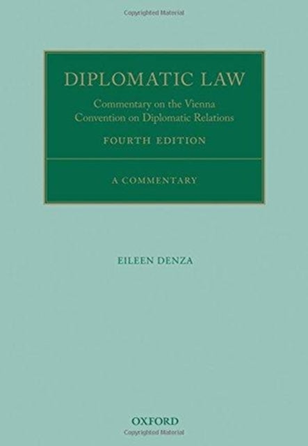 Book cover of: Diplomatic Law. By: Eileen Denza