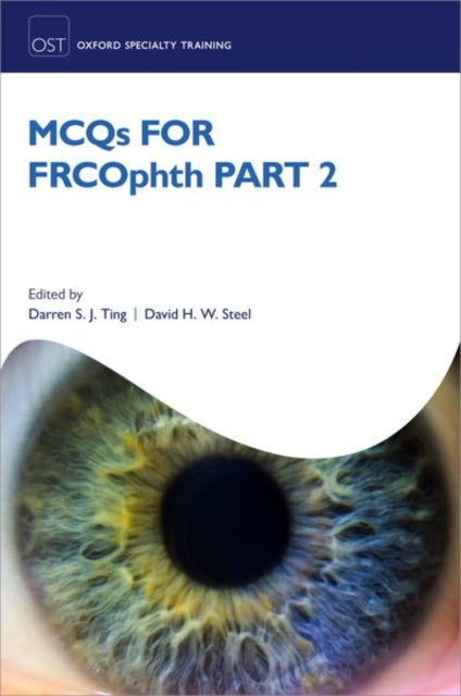 Book cover of: MCQs for FRCOphth part 2. By: Darren S. J. Ting