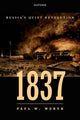 Book cover of: 1837. By: Paul W. Werth