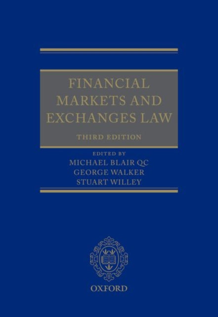 Book cover of: Financial Markets and Exchanges Law. By: Michael Blair