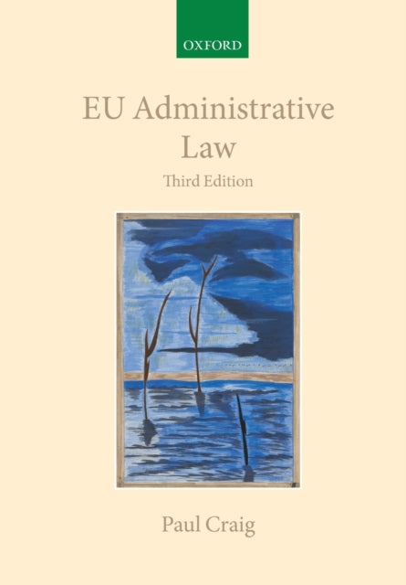 Book cover of: EU Administrative Law. By: Paul Craig
