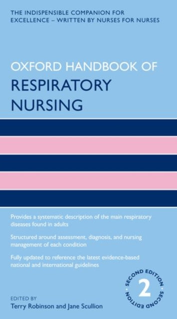 Book cover of: Oxford Handbook of Respiratory Nursing. By: Terry Robinson