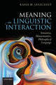 Book cover of: Meaning in Linguistic Interaction. By: Kasia M. Jaszczolt