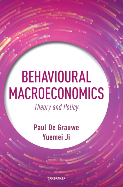 Book cover of: Behavioural Macroeconomics. By: Paul De Grauwe