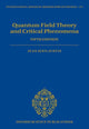 Book cover of: Quantum Field Theory and Critical Phenomena. By: Jean Zinn-Justin