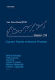 Book cover of: Current Trends in Atomic Physics. By: Antoine Browaeys