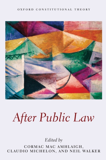 Book cover of: After Public Law. By: Cormac Mac Amhlaigh